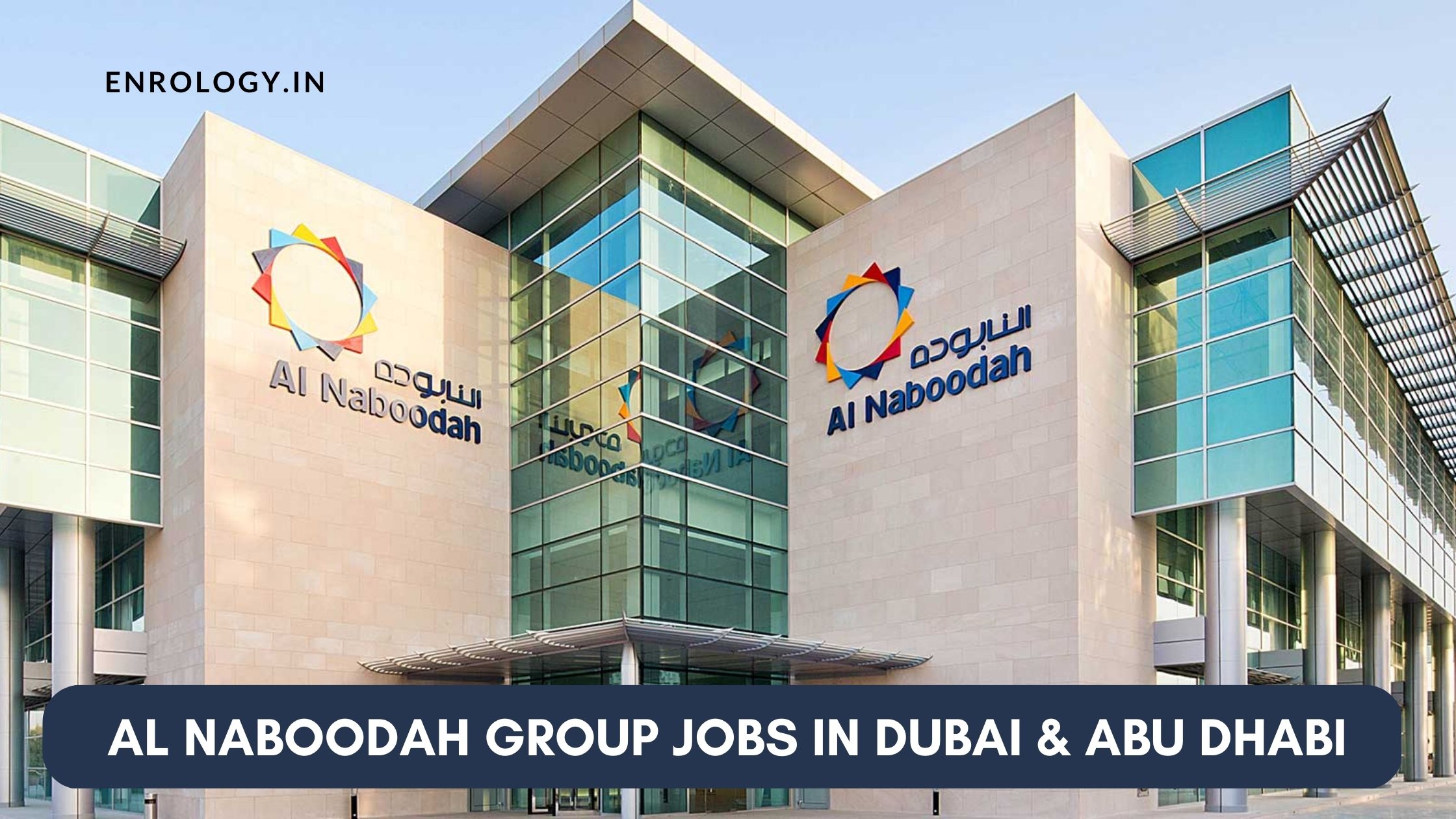 Apply For Al Naboodah Group Jobs In Dubai Abu Dhabi