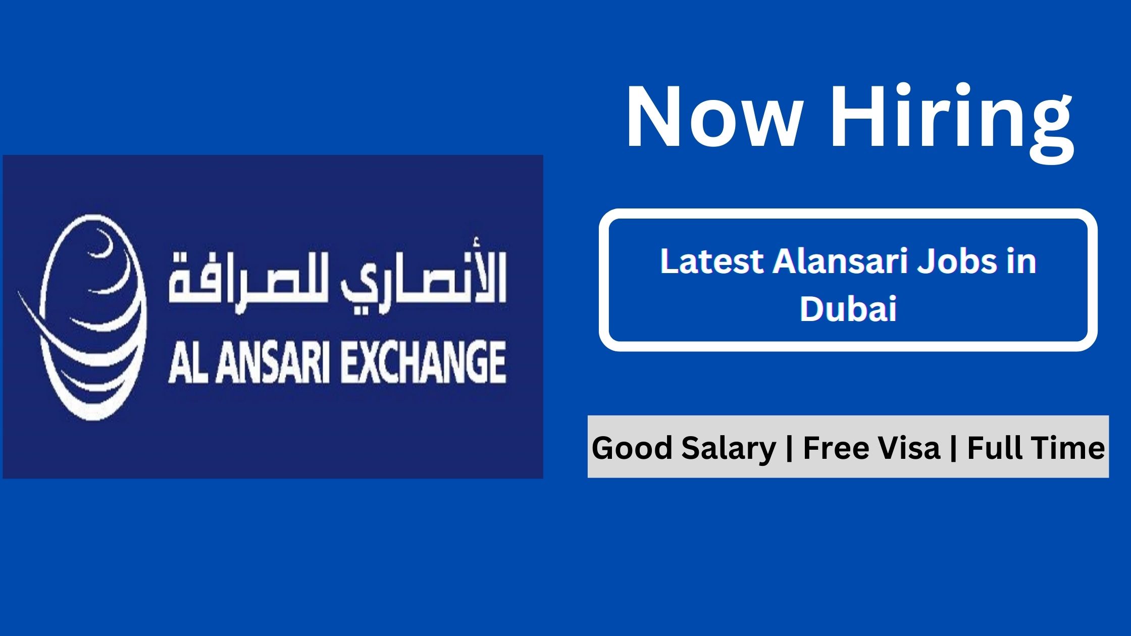 Al Ansari Exchange 2023 UAE Job Vacancies Free Visa