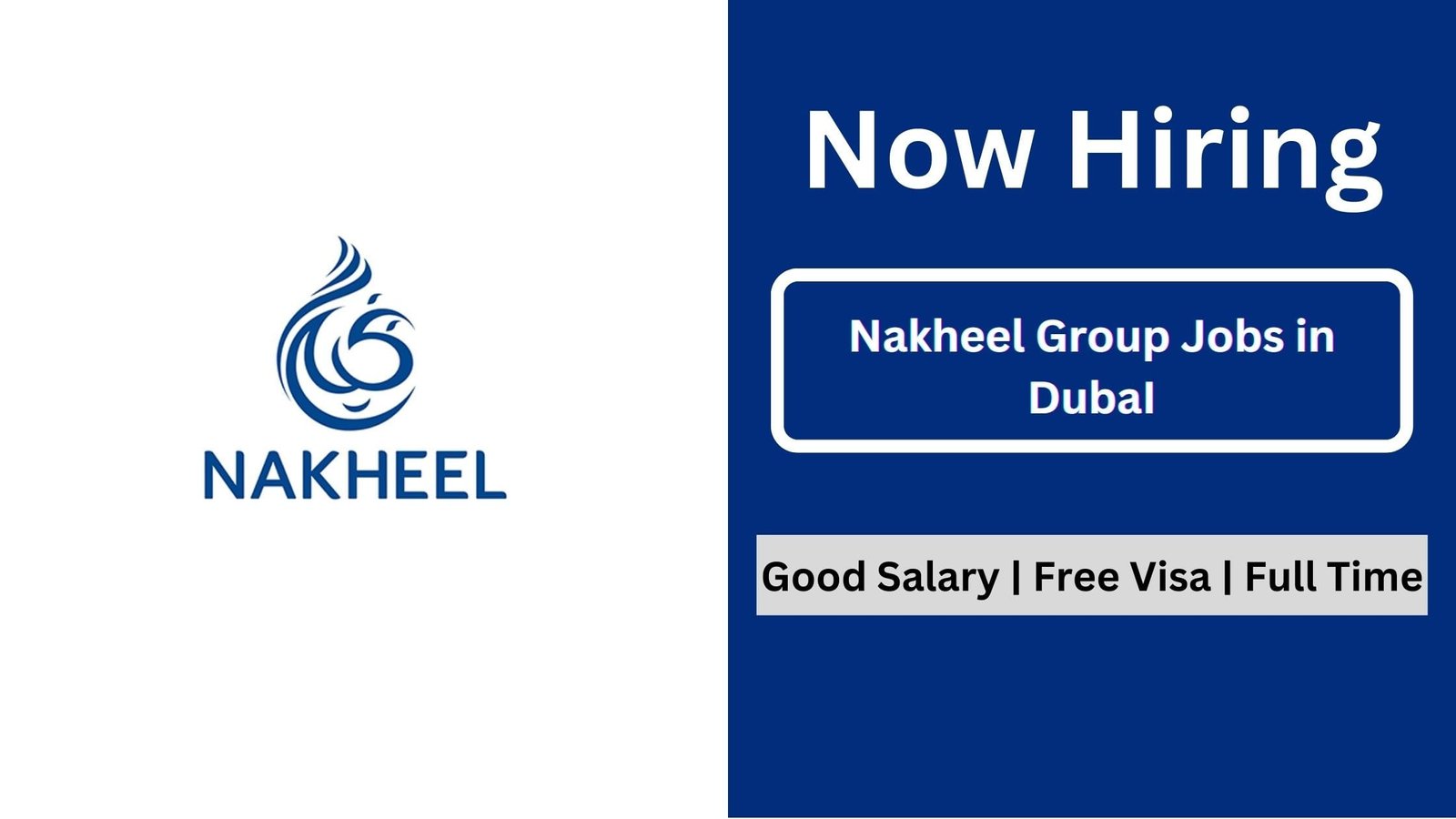 Nakheel Group Jobs in UAE: Latest Official Updates 2024 - Enrology Job ...