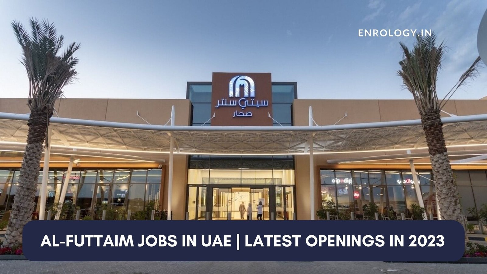 The Ultimate Guide To Al Futtaim Jobs In Uae Latest Openings In 2024