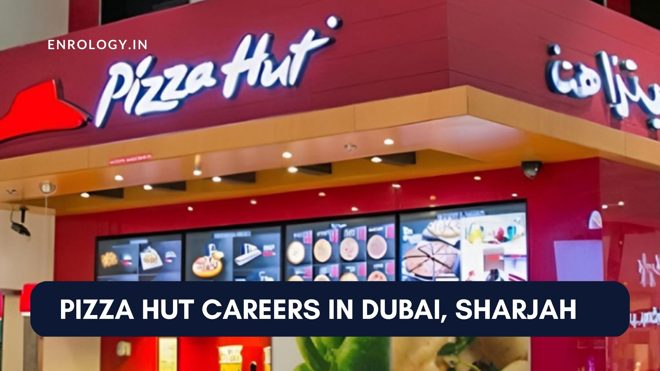 Pizza Hut Careers Announced Job Vacancies In UAE