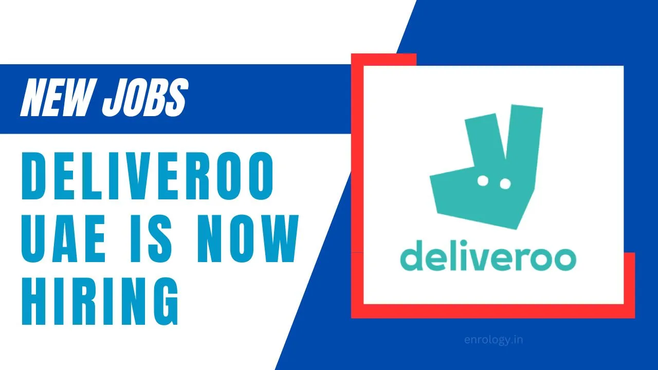 Deliveroo Job Opportunities in Dubai and Abu Dhabi