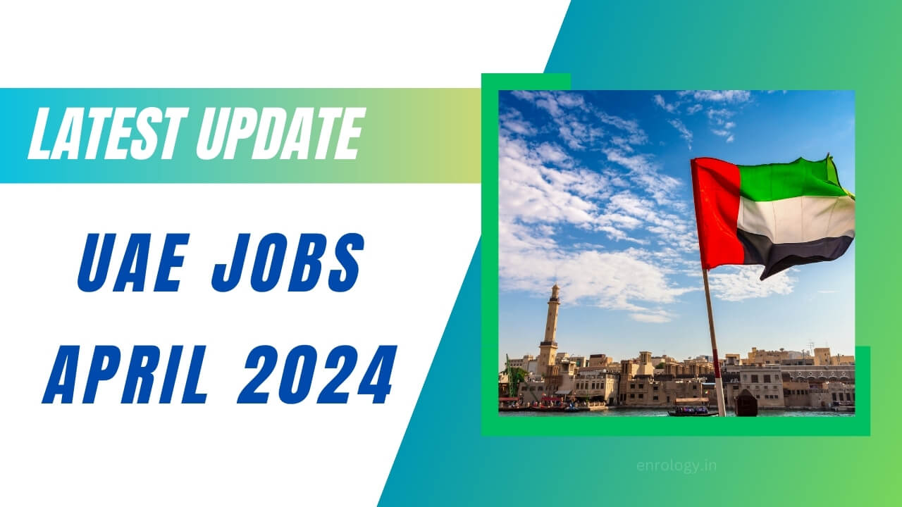 Today's List of UAE Job Vacancies - Wednesday April 18, 2024