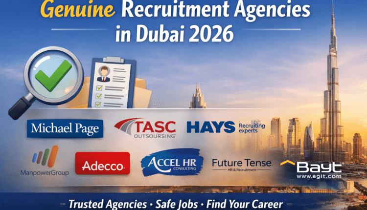 Genuine recruitment agencies in Dubai 2026
